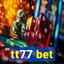 tt77 bet